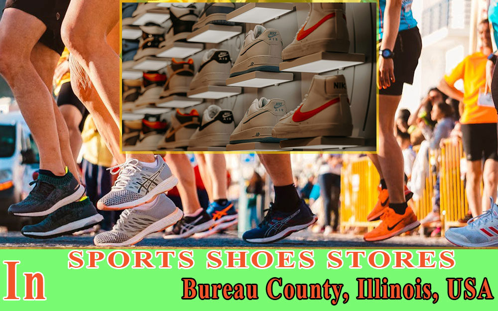 Sports Shoes Stores In Bureau County
