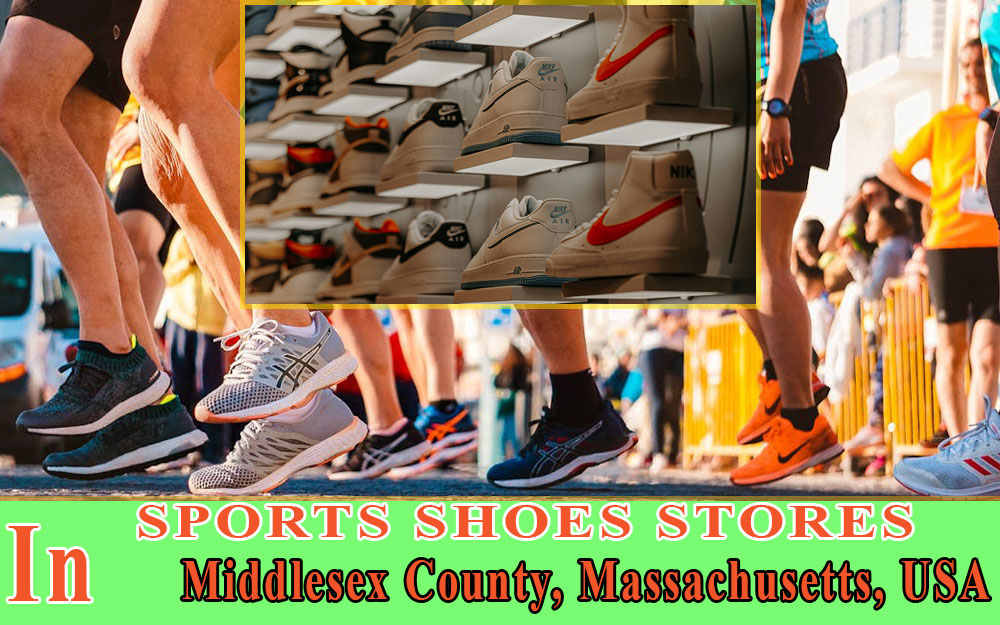 Sports Shoes Stores In Middlesex County MASSACHUSETTS