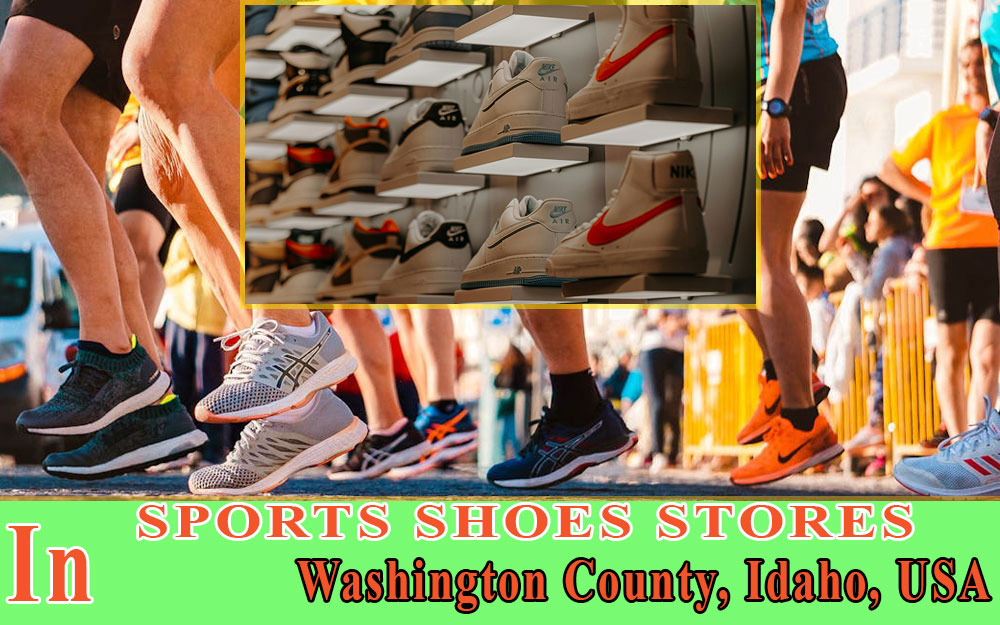 Sports Shoes Stores In Washington County IDAHO