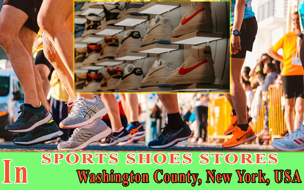 Sports Shoes Stores In Washington County NEW YORK