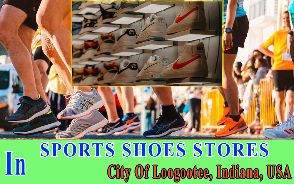 Sports Shoes Stores In City Of Loogootee