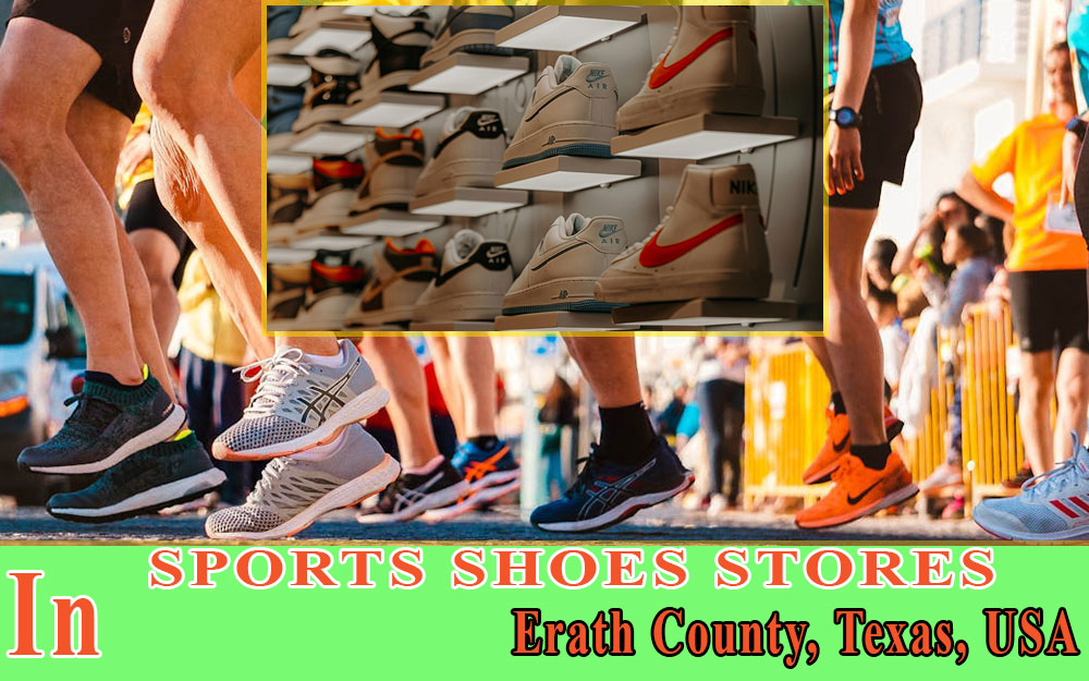 Sports Shoes Stores In Erath County