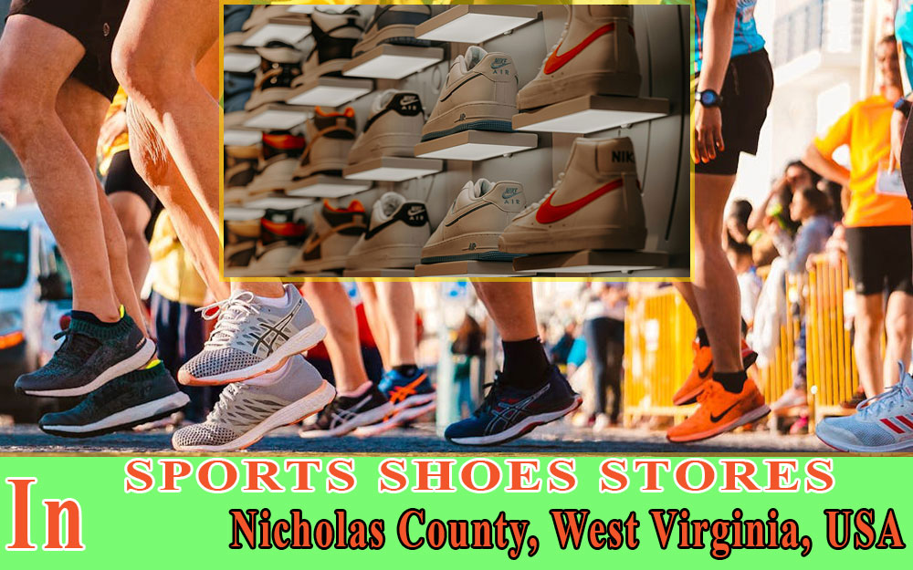 Sports Shoes Stores In Nicholas County WEST VIRGINIA