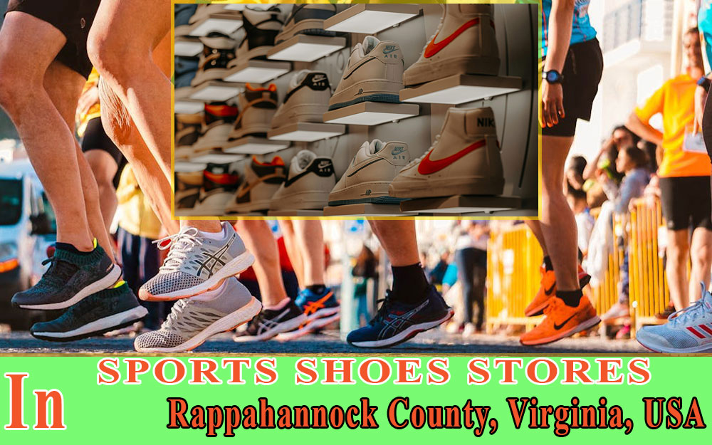 Sports Shoes Stores In Rappahannock County