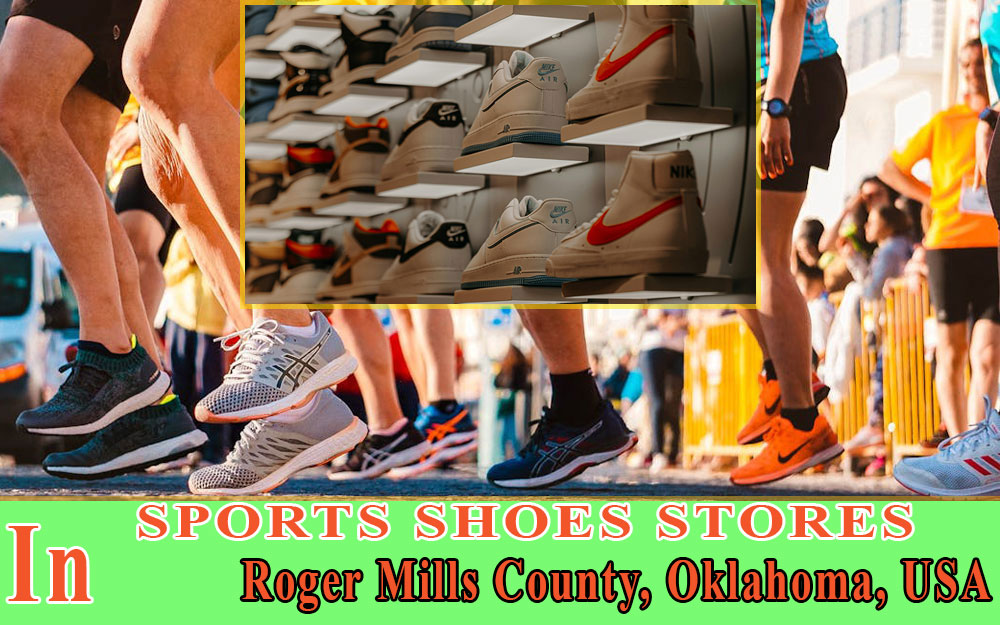 Sports Shoes Stores In Roger Mills County